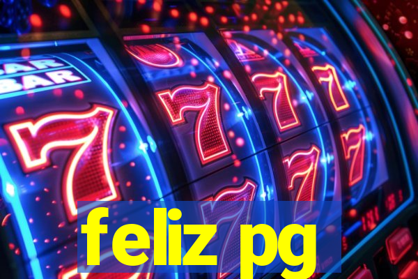 feliz pg