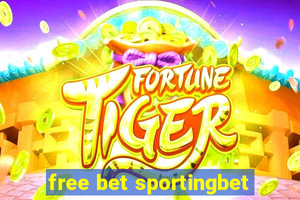 free bet sportingbet