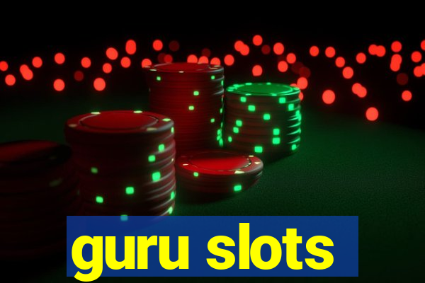 guru slots