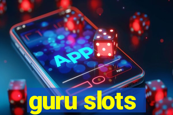 guru slots