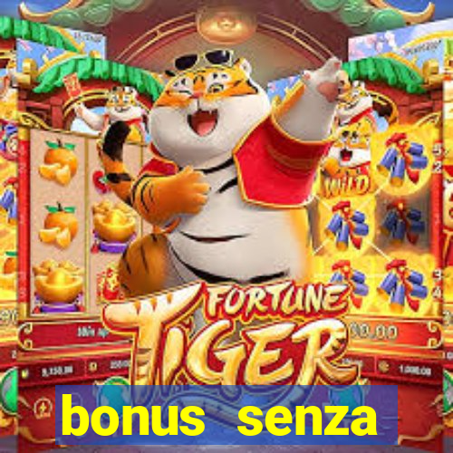 bonus senza deposito star casino