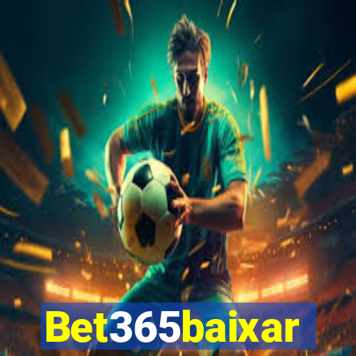 Bet365baixar