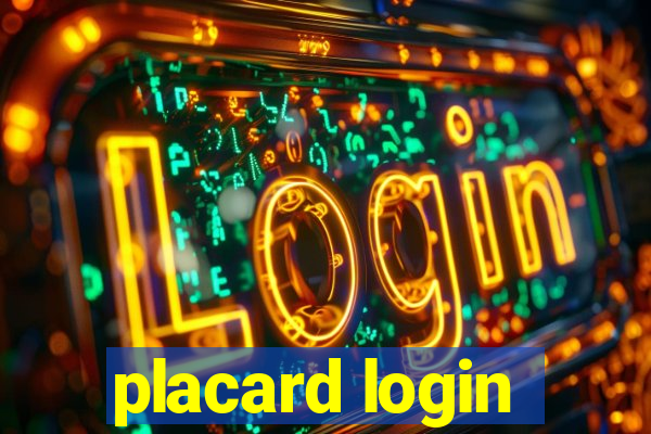 placard login