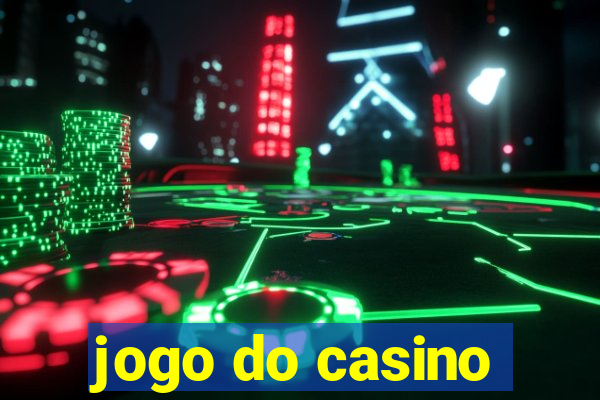 jogo do casino