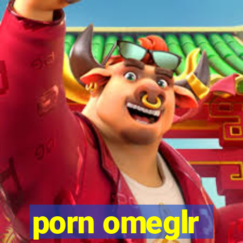 porn omeglr