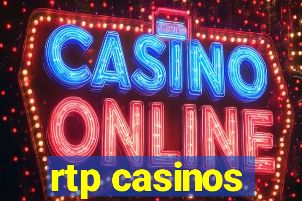 rtp casinos