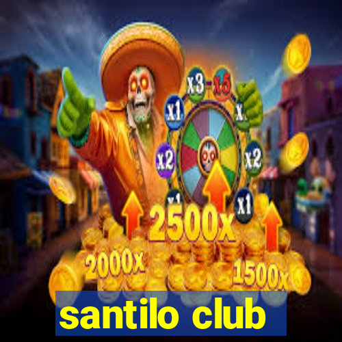 santilo club