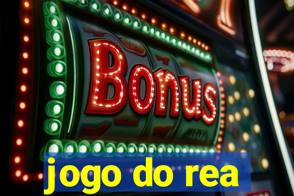 jogo do rea