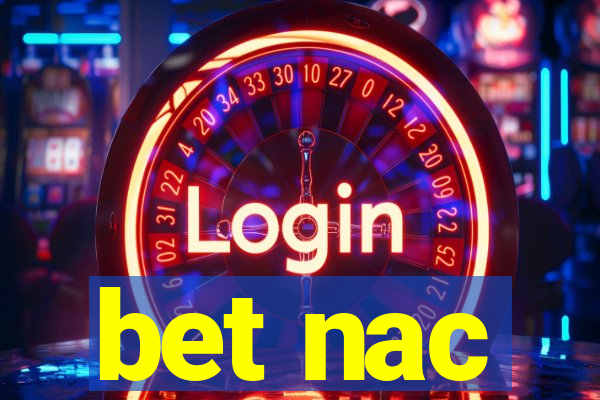 bet nac