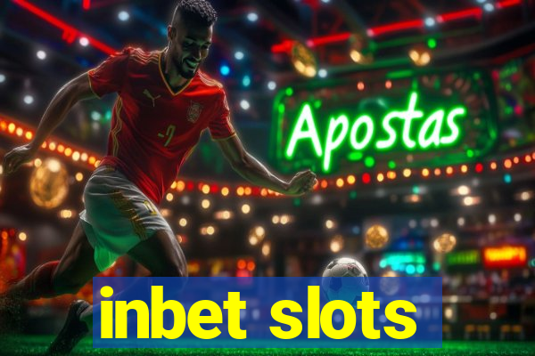 inbet slots