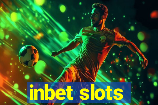 inbet slots