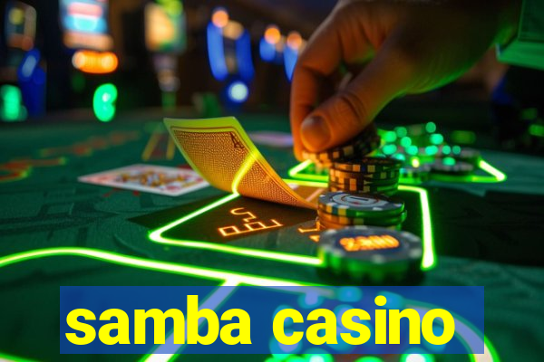 samba casino