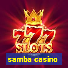 samba casino