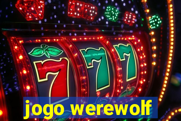 jogo werewolf