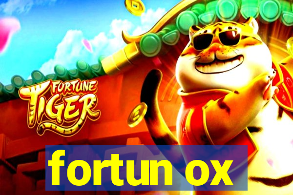 fortun ox