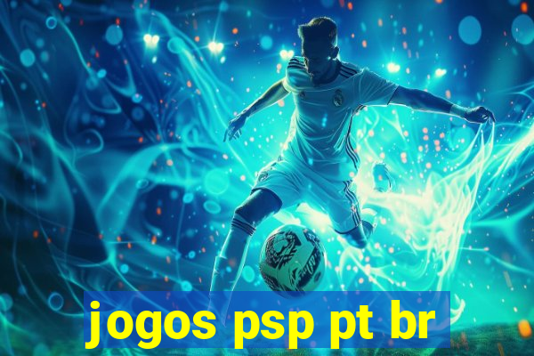 jogos psp pt br