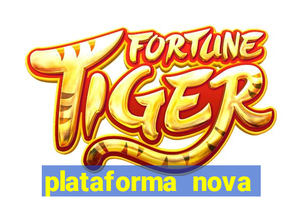 plataforma nova lan?ada hoje bet