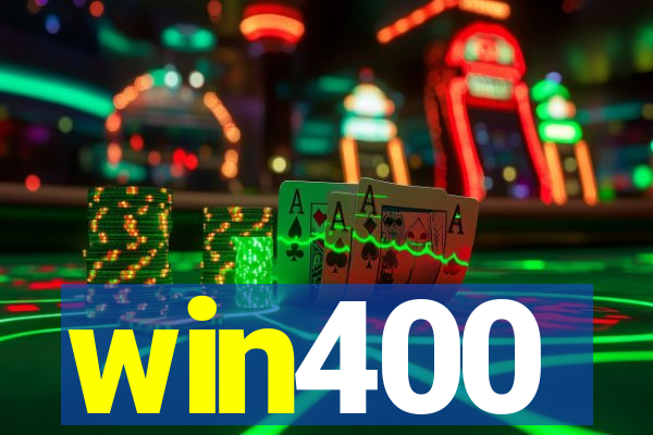 win400