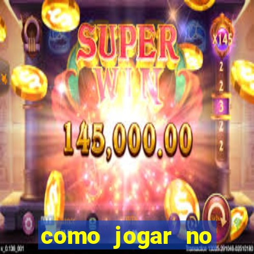 como jogar no fortune dragon