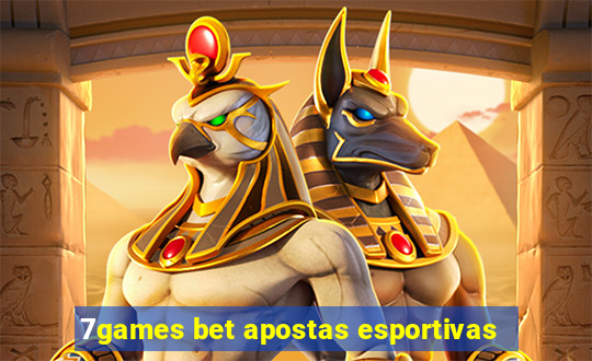 7games bet apostas esportivas