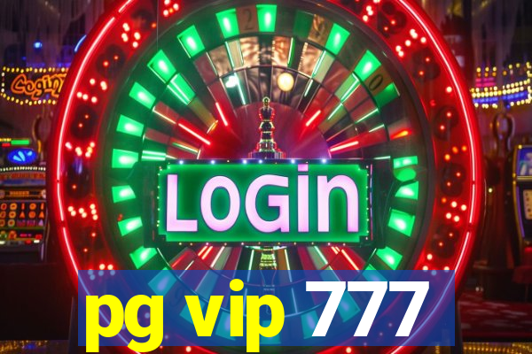 pg vip 777