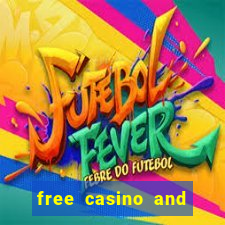 free casino and slot games