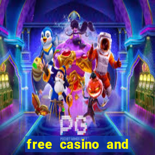 free casino and slot games