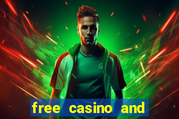 free casino and slot games