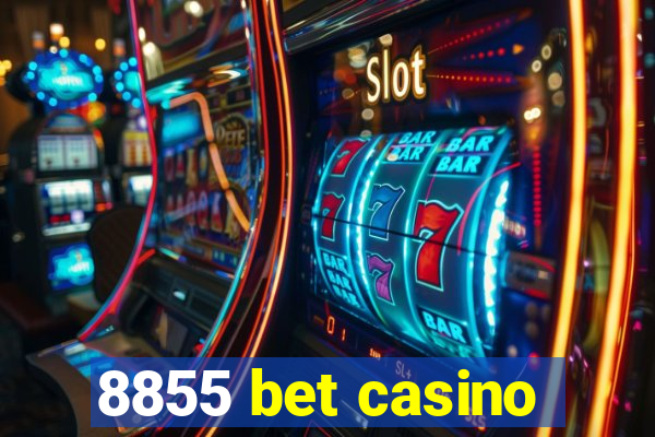 8855 bet casino