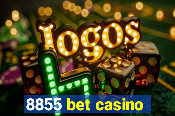 8855 bet casino