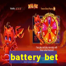 battery bet