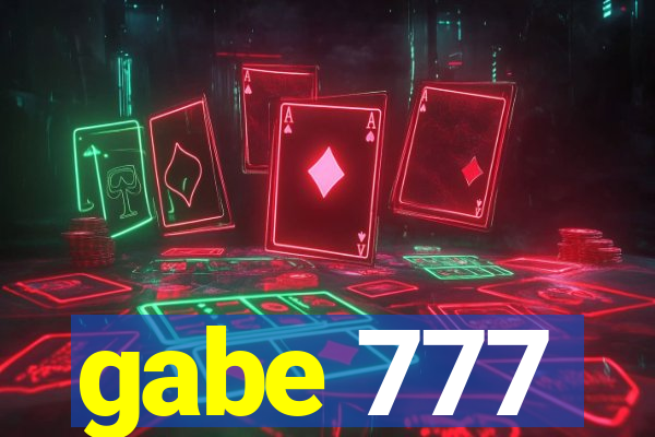 gabe 777