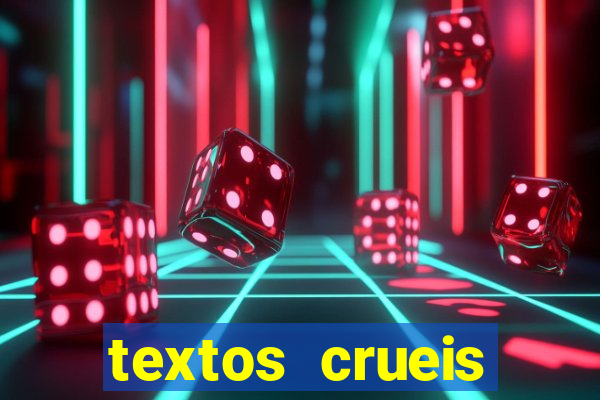 textos crueis demais para serem lidos rapidamente pdf