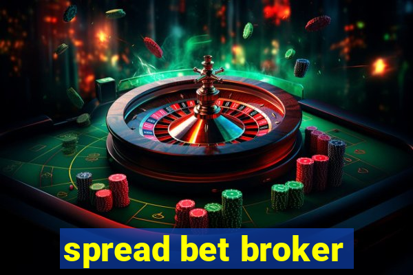 spread bet broker