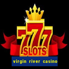 virgin river casino in mesquite