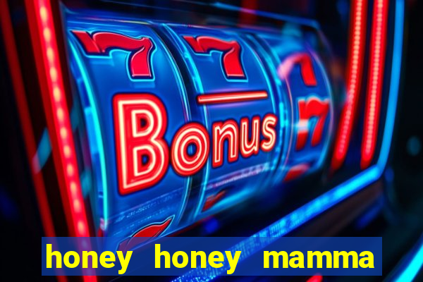 honey honey mamma mia lyrics