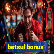 betsul bonus