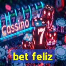 bet feliz