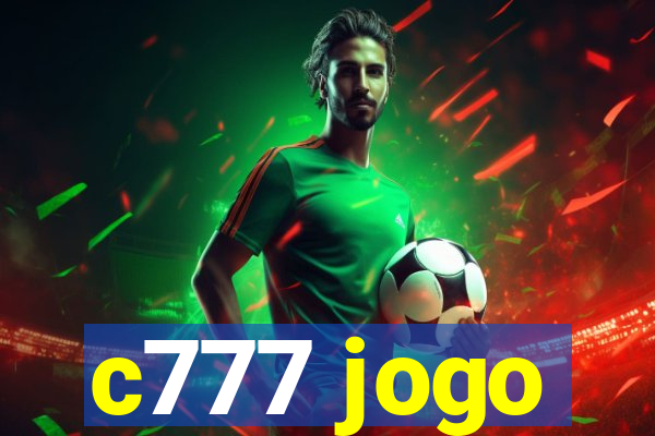 c777 jogo