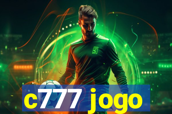 c777 jogo