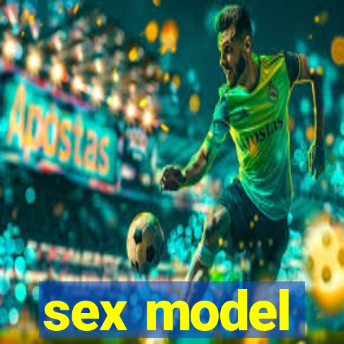 sex model