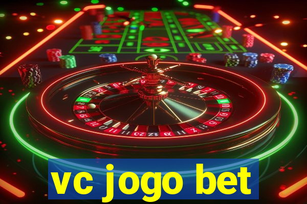 vc jogo bet