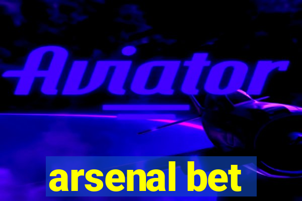 arsenal bet