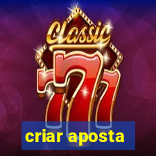 criar aposta