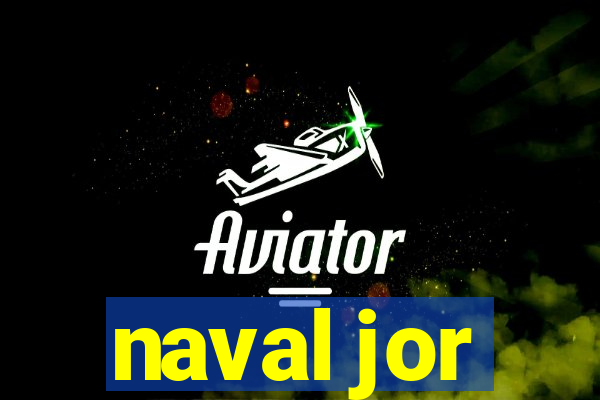 naval jor