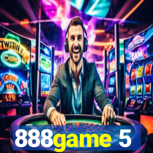 888game 5