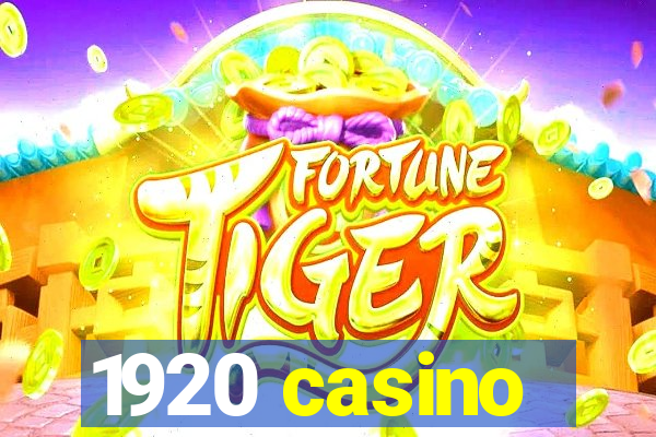 1920 casino