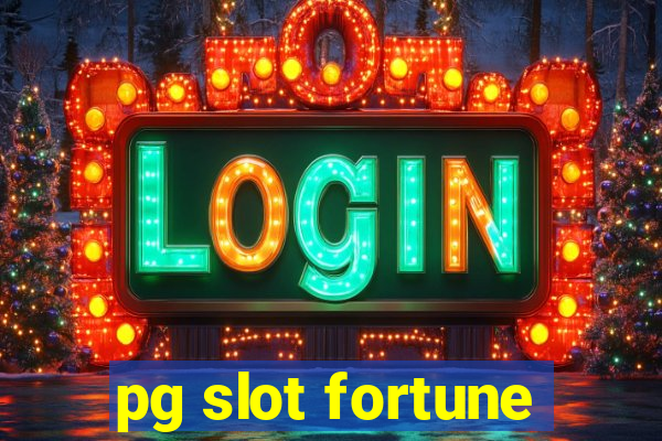 pg slot fortune