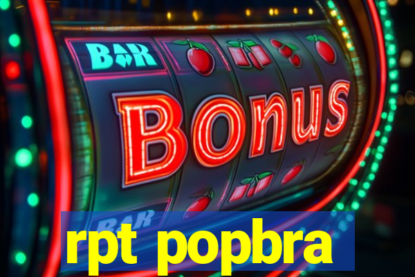 rpt popbra