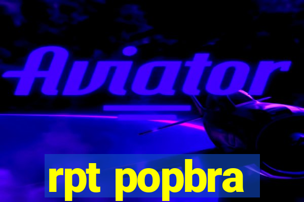 rpt popbra